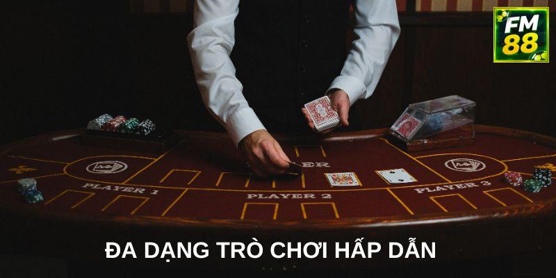 Đa dạng các trò chơi hấp dẫn